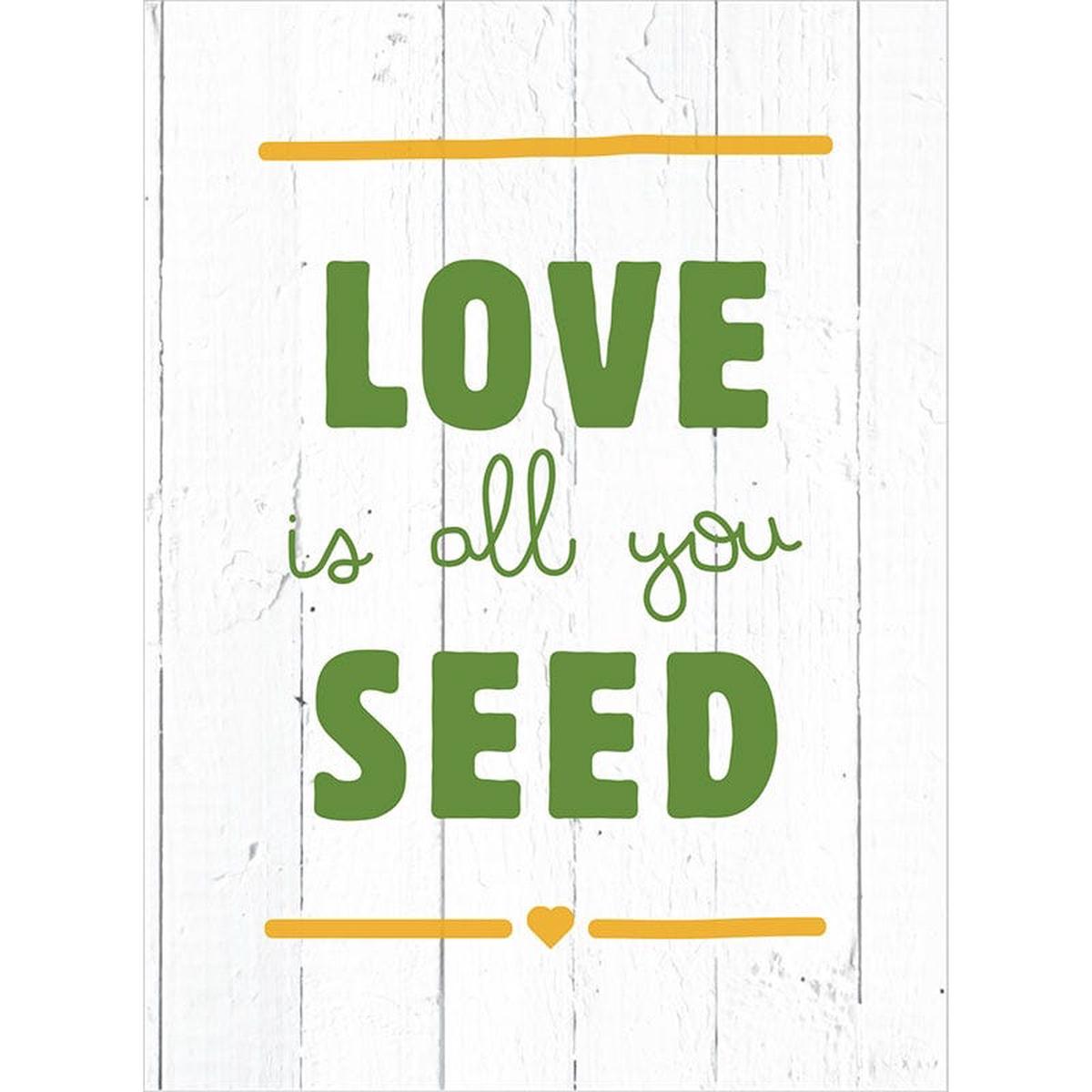 Love Is All You Seed Packet